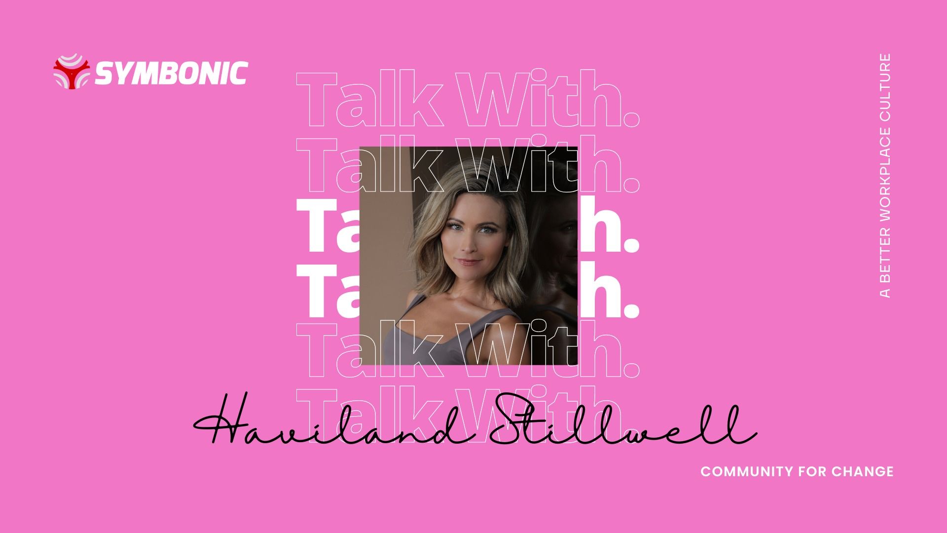 Haviland Stillwell's Journey to Celebrating Diversity and Inclusivity for LGBTQ